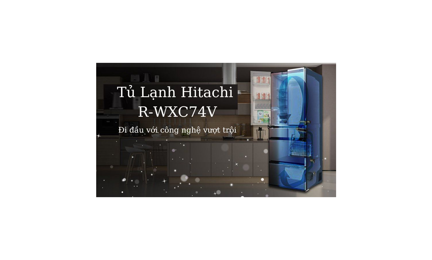 Hitachi R-WXC74V sắp ra mắt? Bao giờ có hàng tại Việt Nam? Giá bao nhiêu