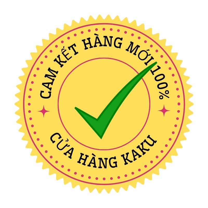 CAM KẾT HÀNG MỚI 100%